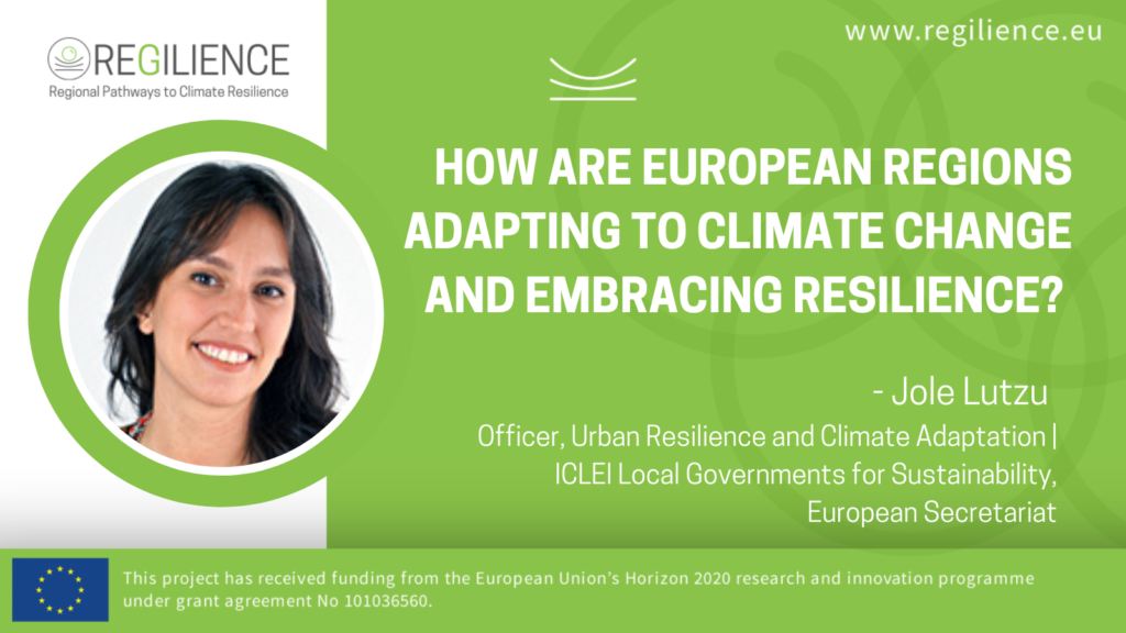 How are European regions adapting to climate change and embracing resilience?- Opinion article