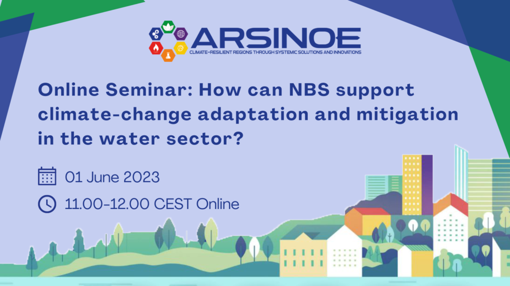 Save the date for the ARSINOE 4th Seminar on NBS – 01 June 2023
